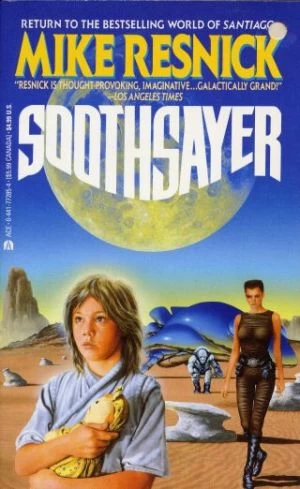 Soothsayer (Oracle #1) by Mike Resnick