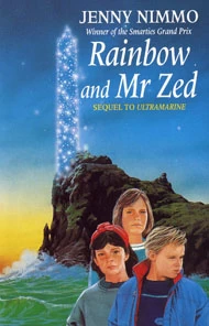 Rainbow and Mr Zed (Ultramarine #2) by Jenny Nimmo