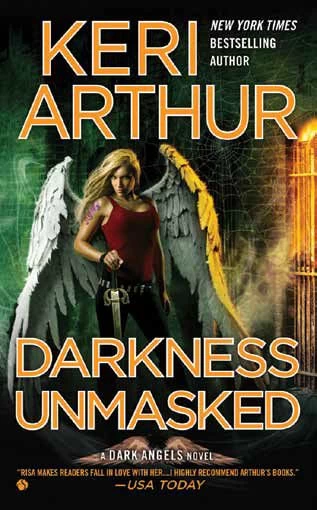 Darkness Unmasked (Dark Angels #5) by Keri Arthur