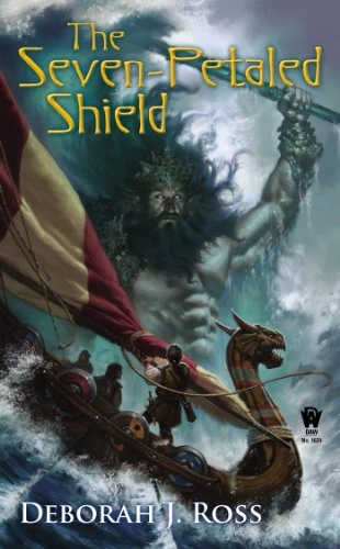 The Seven-Petaled Shield (The Seven-Petaled Shield #1) by Deborah J. Ross