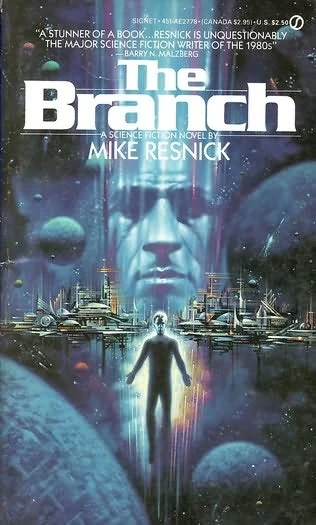 The Branch by Mike Resnick