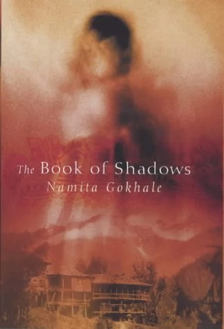 The Book of Shadows by Namita Gokhale