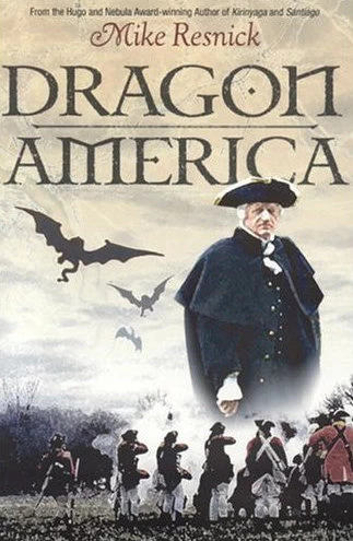 Dragon America by Mike Resnick