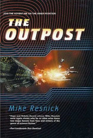 The Outpost by Mike Resnick