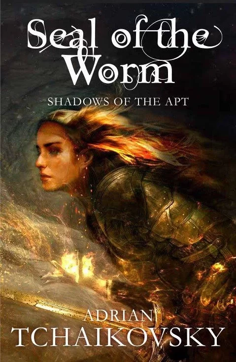 The Seal of the Worm (Shadows of the Apt #10) by Adrian Tchaikovsky