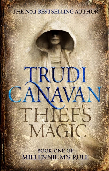 Thief's Magic (Millennium's Rule #1) by Trudi Canavan