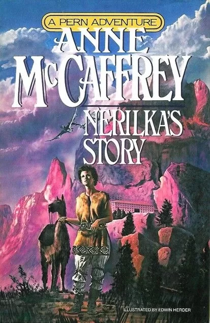Nerilka's Story (Pern) by Anne McCaffrey