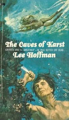 The Caves of Karst by Lee Hoffman