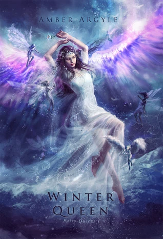 Winter Queen (Fairy Queens #1) by Amber Argyle