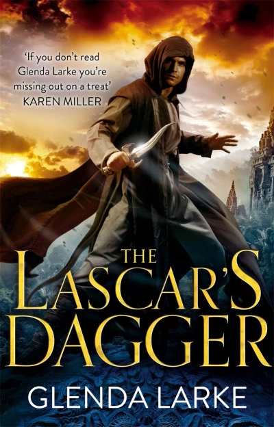The Lascar's Dagger (The Forsaken Lands #1) by Glenda Larke