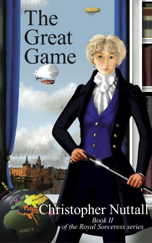 The Great Game (The Royal Sorceress #2) by Christopher Nuttall