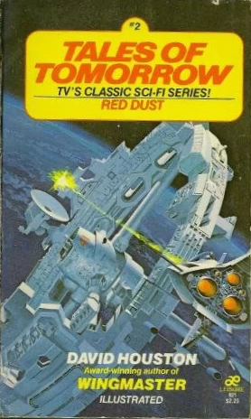 Red Dust (Tales of Tomorrow #2) by David Houston