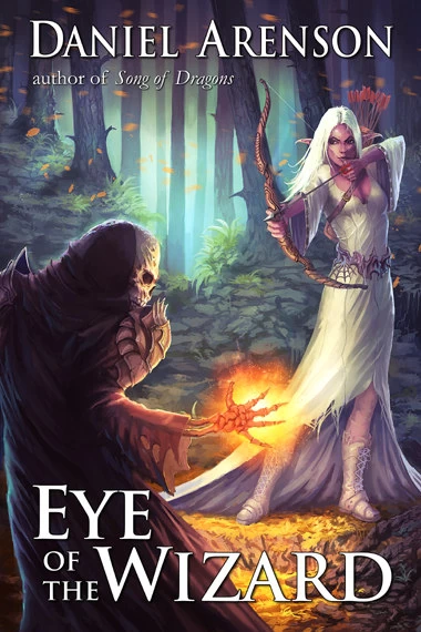 Eye of the Wizard (Misfit Heroes #1) by Daniel Arenson