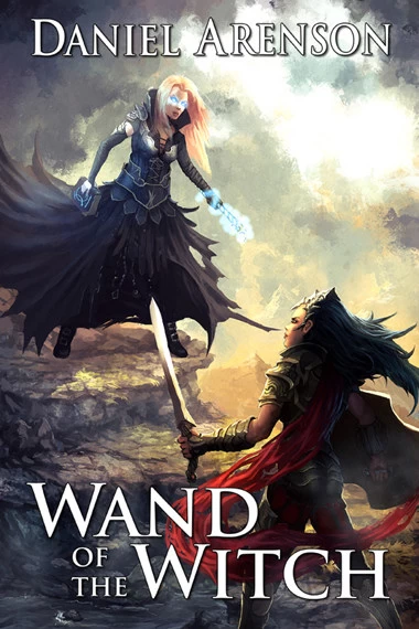Wand of the Witch (Misfit Heroes #2) by Daniel Arenson