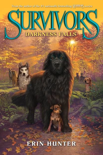 Darkness Falls (Survivors #3) by Erin Hunter