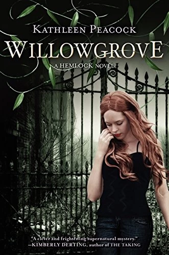 Willowgrove (Hemlock Trilogy #3) by Kathleen Peacock