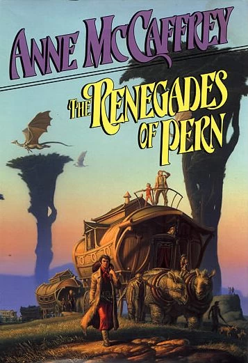 The Renegades of Pern (Pern) by Anne McCaffrey