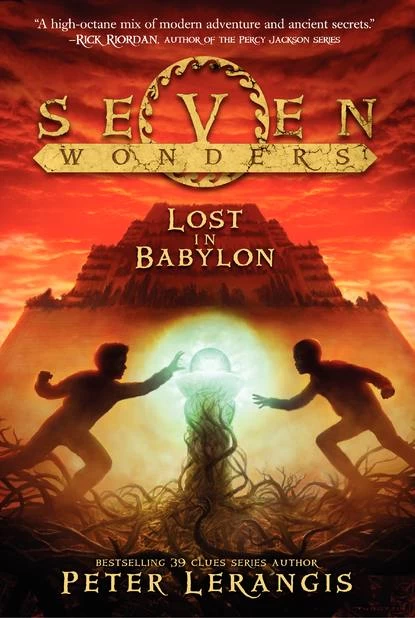 Lost in Babylon (Seven Wonders #2) by Peter Lerangis