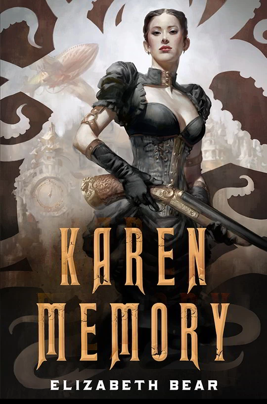 Karen Memory (Karen Memory) by Elizabeth Bear
