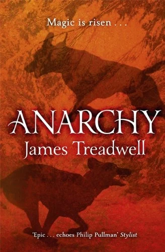 Anarchy (Advent #2) by James Treadwell