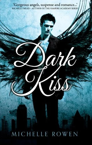 Dark Kiss (Nightwatchers #1) by Michelle Rowen