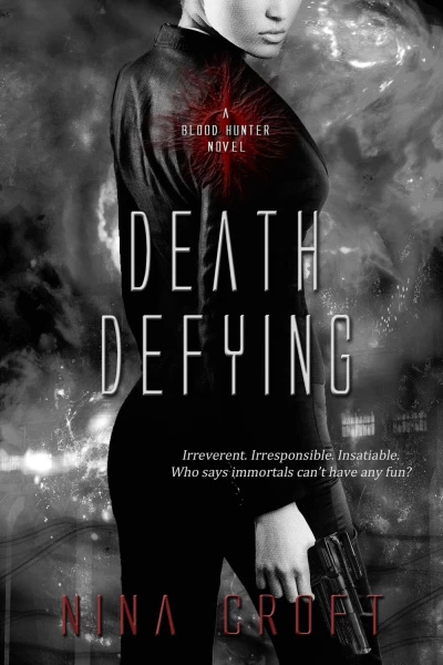 Death Defying (Blood Hunter #3) by Nina Croft