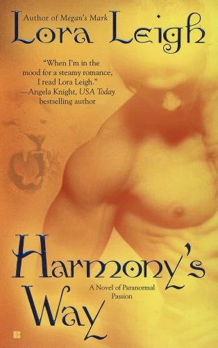 Harmony's Way (The Breeds #8) by Lora Leigh