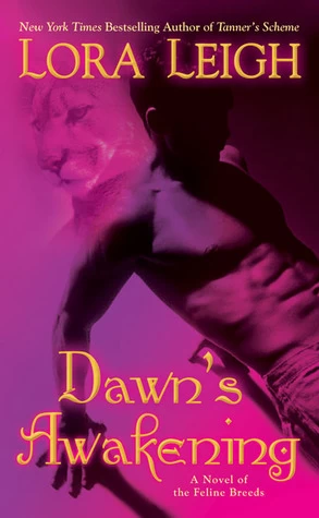 Dawn's Awakening (The Breeds #14) by Lora Leigh