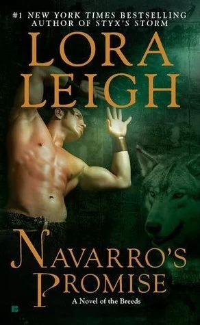 Navarro's Promise (The Breeds #24) by Lora Leigh