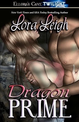 Dragon Prime (Legacies #4) by Lora Leigh