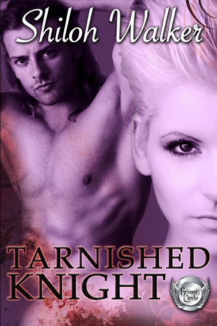 Tarnished Knight (Grimm's Circle #4) by Shiloh Walker