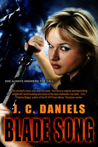 Blade Song (Colbana Files #1) by J. C. Daniels