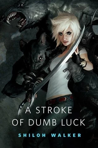 A Stroke of Dumb Luck (Colbana Files) by Shiloh Walker