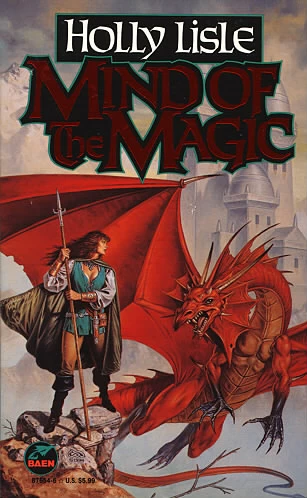 Mind of the Magic (Arhel #3) by Holly Lisle