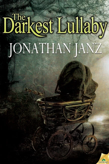 The Darkest Lullaby by Jonathan Janz