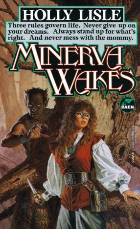 Minerva Wakes by Holly Lisle