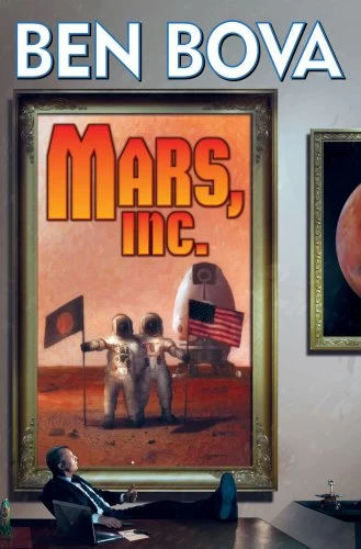 Mars, Inc. by Ben Bova