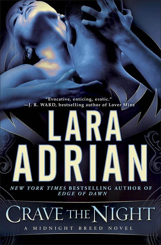 Crave the Night (The Midnight Breed #12) by Lara Adrian
