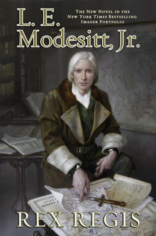 Rex Regis (Imager Portfolio #8) by L. E. Modesitt, Jr.