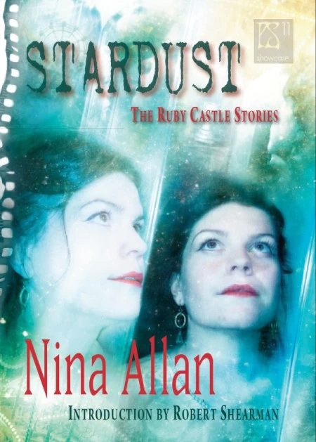 Stardust (PS Showcase #11) by Nina Allan