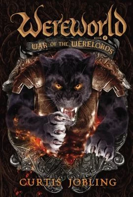 War of the Werelords (Wereworld #6) by Curtis Jobling