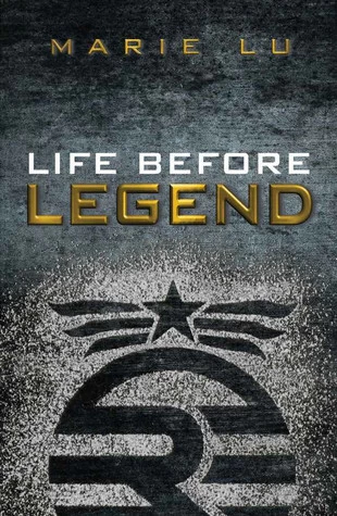 Life Before Legend (Legend) by Marie Lu