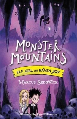 Monster Mountains (Elf Girl and Raven Boy #2) by Marcus Sedgwick