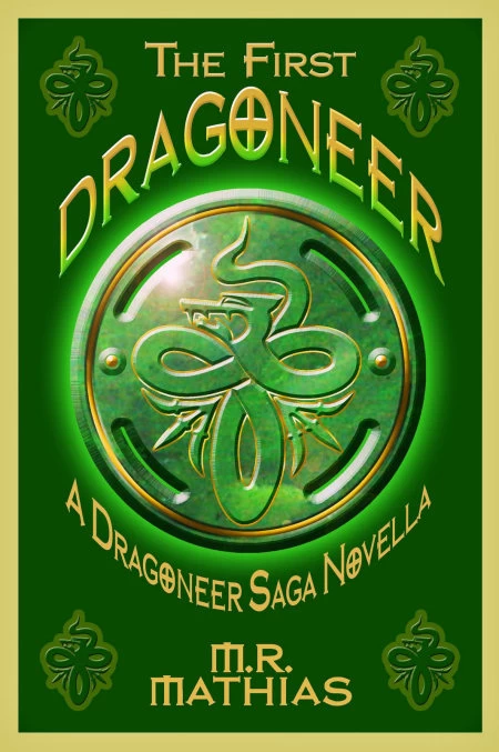 The First Dragoneer (The Dragoneers) by M. R. Mathias