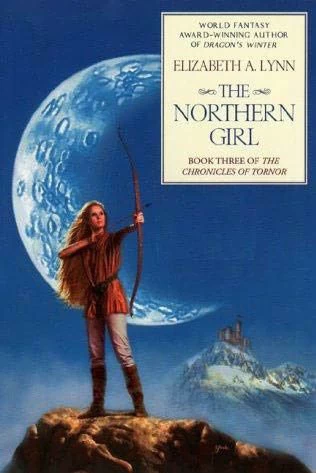 The Northern Girl (The Chronicles of Tornor #3) by Elizabeth A. Lynn