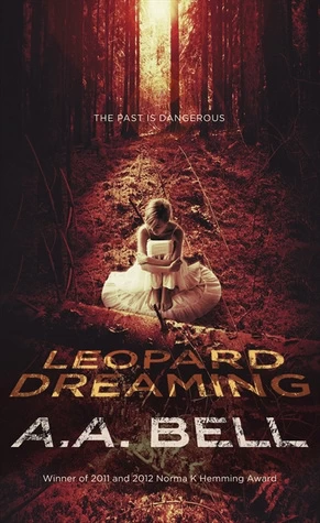 Leopard Dreaming (Mira Chambers #3) by A. A. Bell