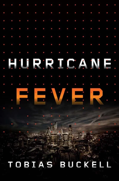 Hurricane Fever by Tobias S. Buckell
