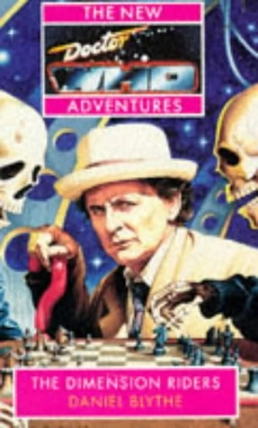 The Dimension Riders (Doctor Who: The New Adventures #20) by Daniel Blythe