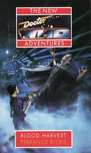Blood Harvest (Doctor Who: The New Adventures #28) by Terrance Dicks