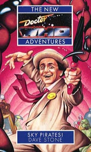 Sky Pirates! (Doctor Who: The New Adventures #40) by Dave Stone